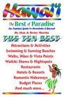 Hawaii The Best of Paradise A Haole Insiders' Guide to Honolulu and Beyond