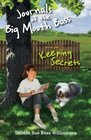 Journals of the Big Mouth Bass Keeping Secrets Book One