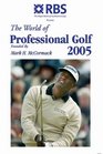 The World of Professional Golf 2005