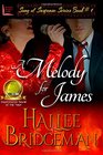 A Melody for James: Part 1 of the Song of Suspense Series (Volume 1)