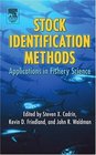 Stock Identification Methods  Applications in Fishery Science