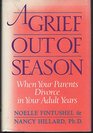 A Grief Out of Season When Your Parents Divorce in Your Adult Years