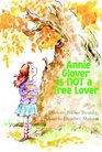 Annie Glover is NOT a Tree Lover