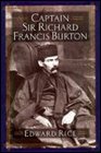 Captain Sir Richard Francis Burton