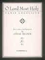 O Lord Most Holy  High Voice Solo and Piano  Lyrics in Latin and English