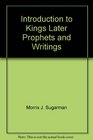 Introduction to Kings Later Prophets and Writings
