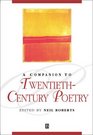 Companion to TwentiethCentury Poetry