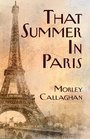 That Summer in Paris A New Expanded Edition