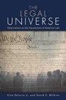 The Legal Universe Observations on the Foundations of American Law