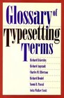 Glossary of Typesetting Terms