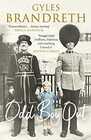 Odd Boy Out The hilarious eyepopping unforgettable Sunday Times bestseller