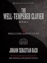 The WellTempered Clavier 48 Preludes and Fugues Book I
