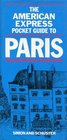 The American Express Pocket Guide to Paris