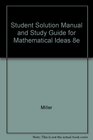 Mathematical Ideas Student's Study Guide and Solutions Manual