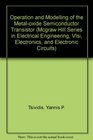 Operation and Modeling of the Mos Transistor