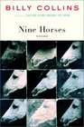 Nine Horses  Poems
