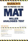 How to Prepare for the MAT Miller Alalogies Test