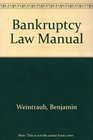 Bankruptcy Law Manual