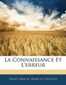 La Connaissance Et L'erreur