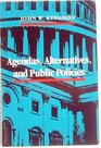 Agendas alternatives and public policies