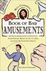Miss Charming's Book of Bar Amusements