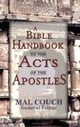A Bible Handbook to the Acts of the Apostles