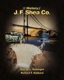 The History of JF Shea Co