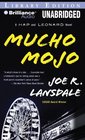 Mucho Mojo: A Hap and Leonard Novel (Hap and Leonard)