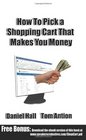 How To Pick A Shopping Cart That Makes You Money