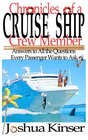 Chronicles of a Cruise Ship Crew Member Answers to All the Questions Every Passenger Wants to Ask