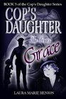 Cop's Daughter Grace