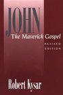 John the Maverick Gospel