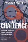 The Challenge Hamdan v Rumsfeld and the Fight over