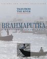 Tales from River Brahmaputra