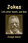 Jokes Life after Death and God