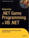 Beginning NET Game Programming in VB NET
