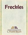 Freckles  1916