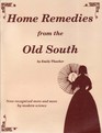 Home Remedies from the Old South