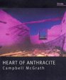 Heart of Anthracite Prose Poems 19802005