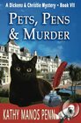 Pets Pens  Murder A Dickens  Christie Mystery