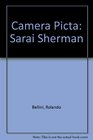 Camera Picta Sarai Sherman