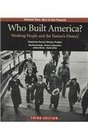 Who Built America 3e V2  Documents to Accompany America's History 6e V2