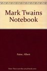 Mark Twains Notebook