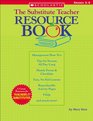 The Substitute Teacher Resource Book