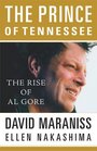 The Prince of Tennessee The Rise of Al Gore