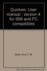Quicken User manual version 4 for IBM and PC compatibles