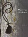 Mysteries of Silence