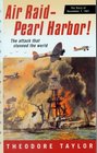 Air RaidPearl Harbor The Story of December 7 1941