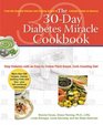 The 30Day Diabetes Miracle Cookbook Stop Diabetes with an EasytoFollow PlantBased CarbCounting Diet