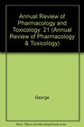 Annual Review of Pharmacology and Toxicology 1981